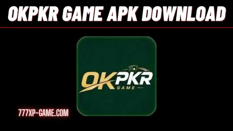 OKPKR Game APK Download