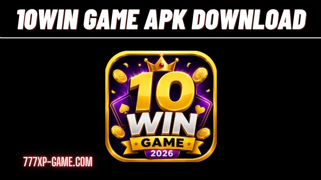 10Win Game APK Download