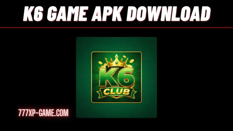 K6 Game APK Download